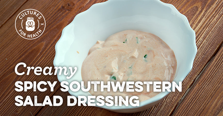 Recipe: Creamy Spicy Southwestern Salad Dressing