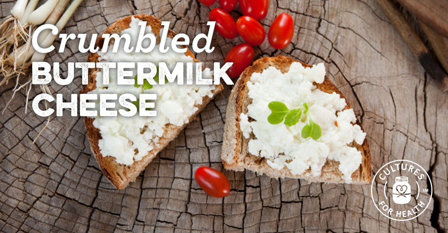 Recipe: Crumbled Buttermilk Cheese