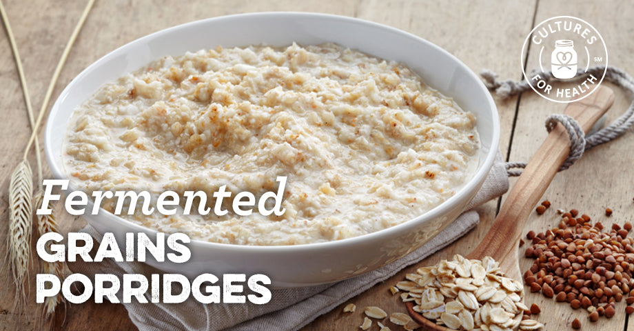 Fermented Grain Porridges