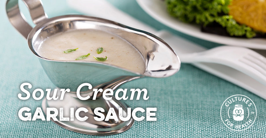 Our Simple Garlic Sour Cream Sauce Recipe