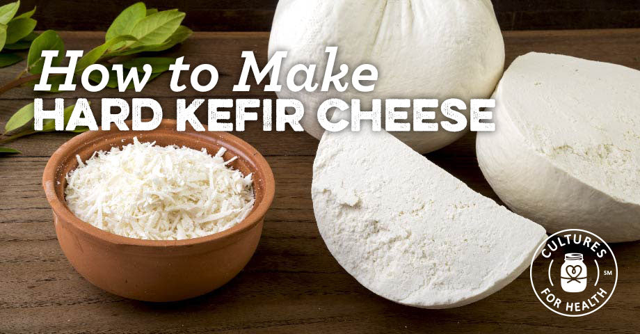 Recipe: Hard Kefir Cheese