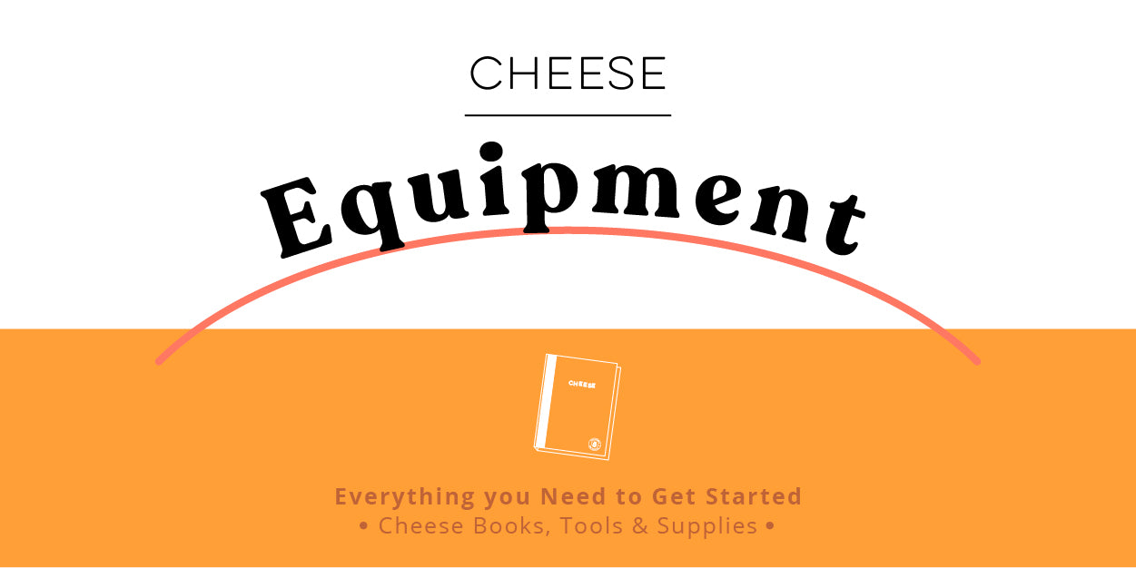 Cheese Making Supplies & Equipment