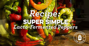 SIMPLE LACTO-FERMENTED PEPPERS recipe