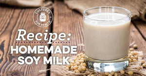 HOMEMADE SOY MILK recipe