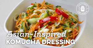 Recipe: Asian-Inspired Kombucha Dressing