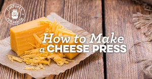 Making a simple cheese press