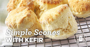 RECIPE: SIMPLE SCONES WITH KEFIR