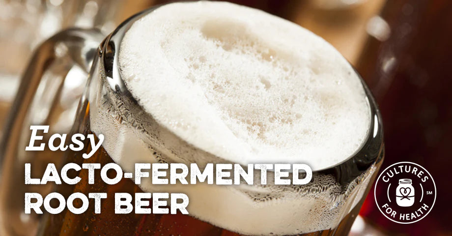 RECIPE: EASY LACTO-FERMENTED ROOT BEER