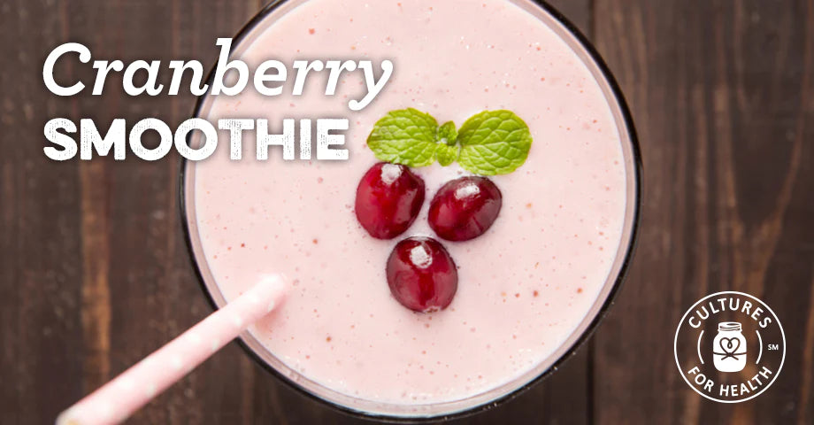 Cranberry Smoothie Recipe - Cultures For Health