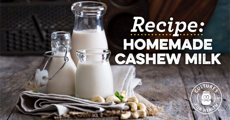 Recipe: Homemade Cashew Milk