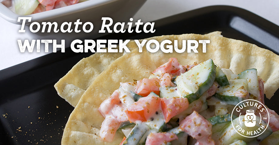 Tomato Raita with Greek Yogurt Recipe - Cultures For Health