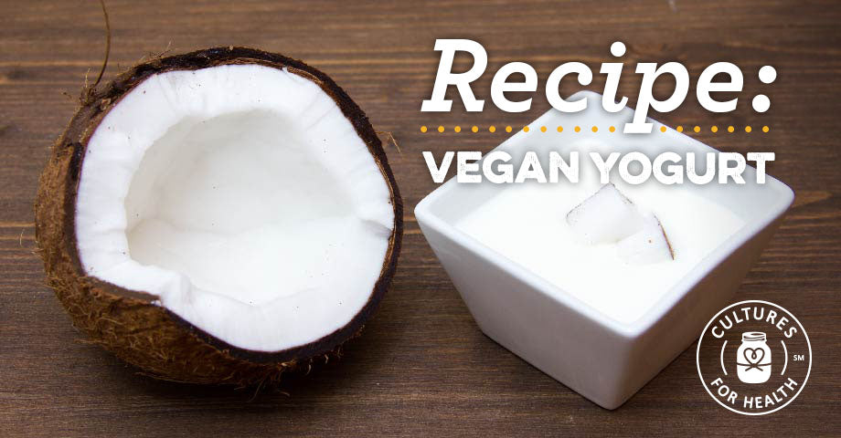 Recipe: Vegan Yogurt