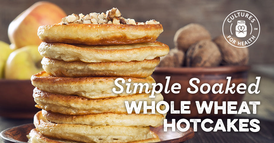 Recipe: Simple Soaked Whole Wheat Hotcakes