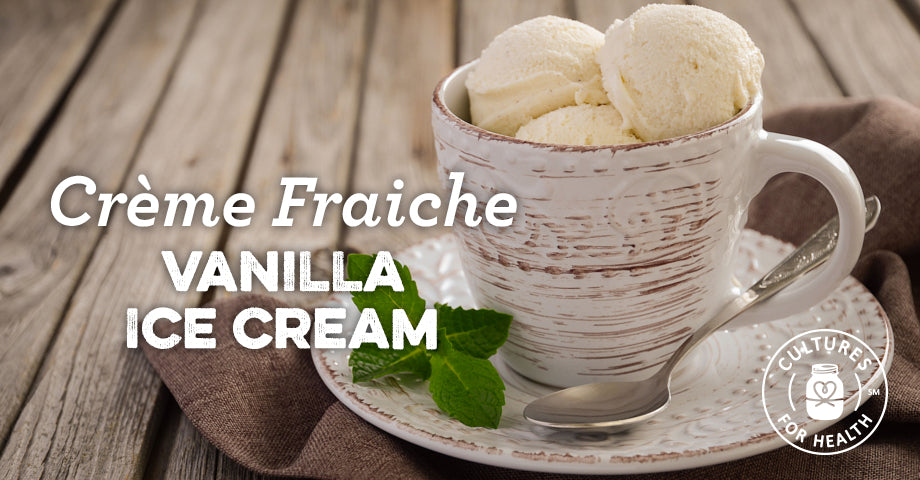 Recipe: Crème Fraîche Vanilla Ice Cream