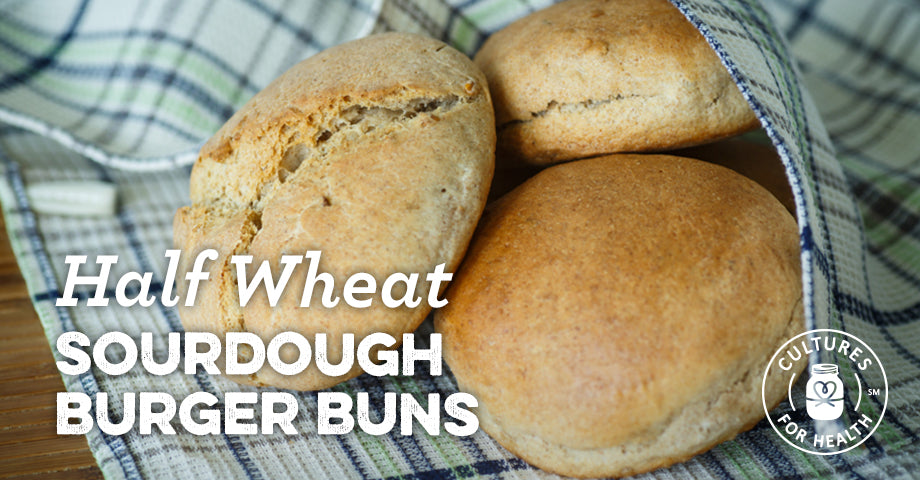 Recipe: Half Wheat Sourdough Burger Buns