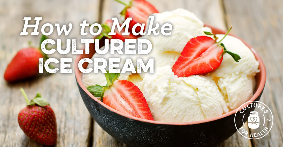 How to Make Cultured Ice Cream
