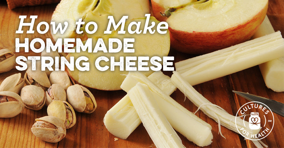 String Cheese Recipes: How String Cheese Is Made?