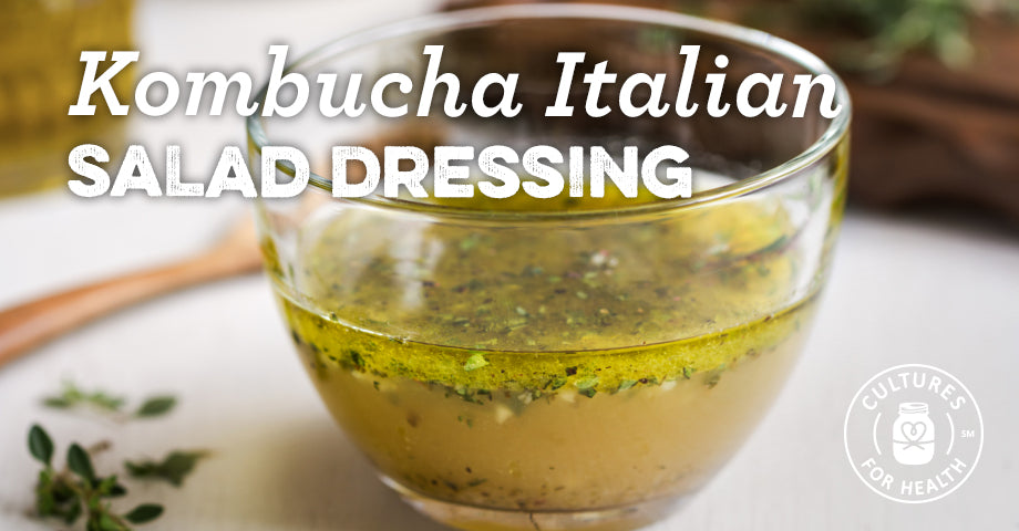 Recipe: Kombucha Italian Salad Dressing
