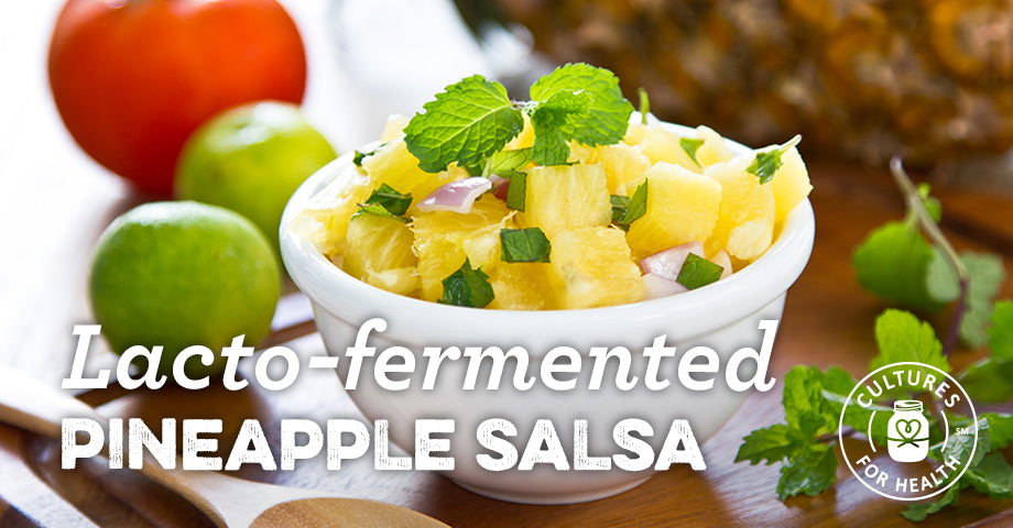 Recipe: Lacto-fermented Pineapple Salsa