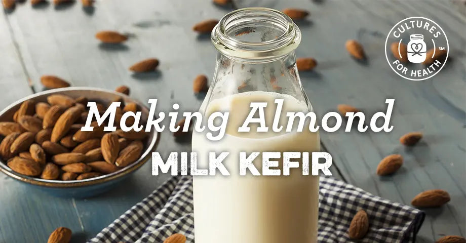 Can You Make Kefir With Almond Milk?