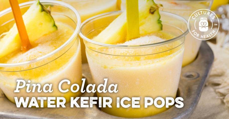 Piña Colada Water Kefir Ice Pops Recipe - Cultures For Health