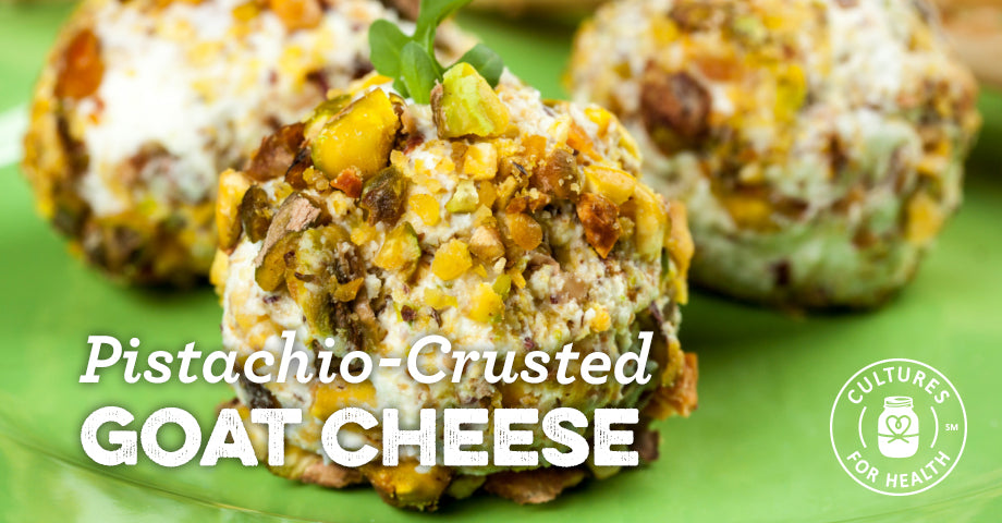 Recipe: Pistachio-crusted Goat Cheese
