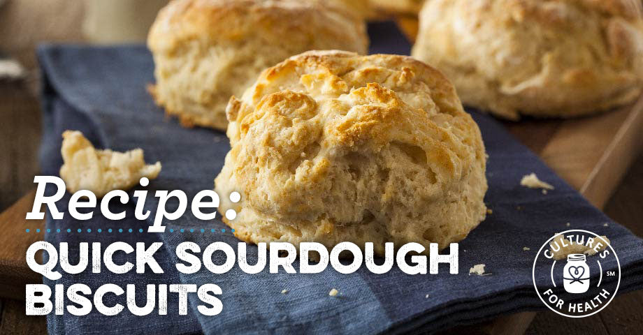 Recipe: Quick Sourdough Biscuits