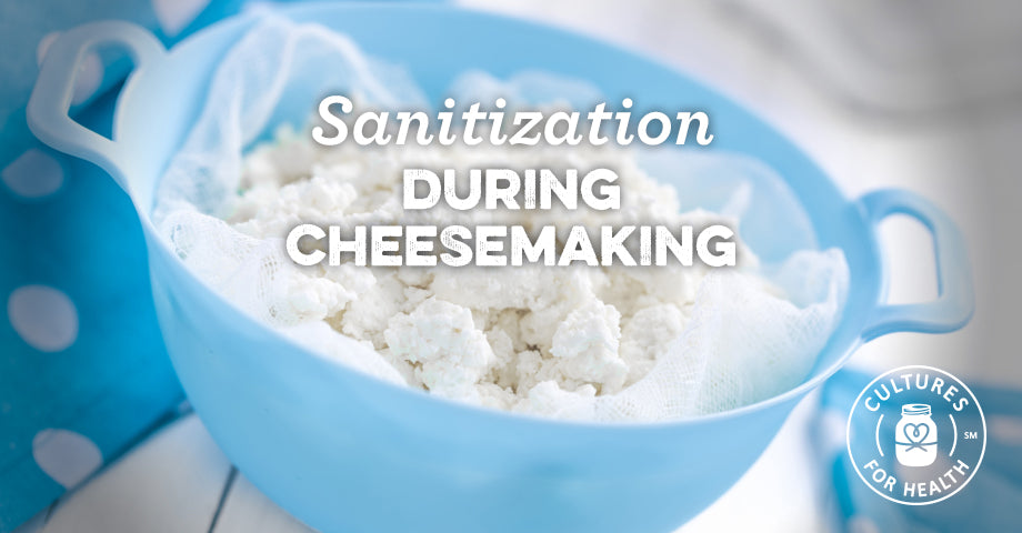 Sanitization During Cheesemaking