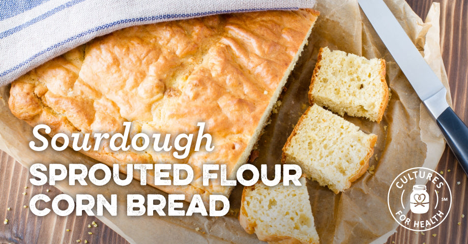Recipe: Sourdough Sprouted Flour Corn Bread