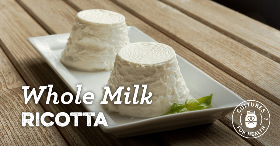Recipe: Whole Milk Ricotta Cheese