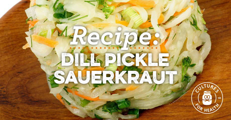 Recipe: Dill Pickle Sauerkraut