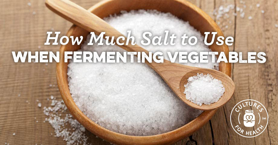 How Much Salt to Use When Fermenting Vegetables