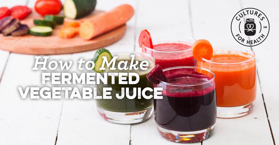 Learn How to Make Fermented Juice