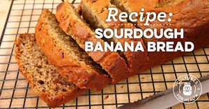 Recipe: Sourdough Banana Bread