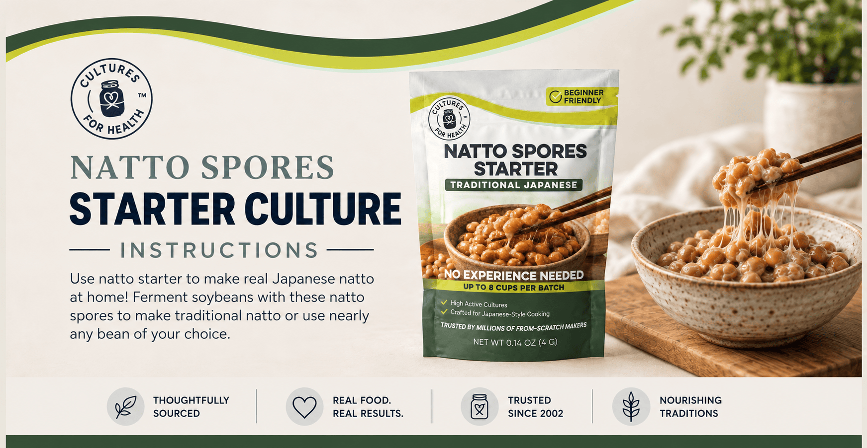 Cultures for Health Natto Spores Starter Culture instructions banner with the new pouch and traditional Japanese natto